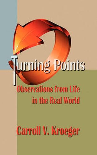 Cover image for Turning Points: Observations from Life in the Real World