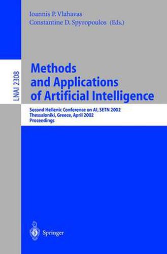 Cover image for Methods and Applications of Artificial Intelligence: Second Hellenic Conference on AI, SETN 2002 Thessaloniki, Greece, April 11-12, 2002 Proceedings