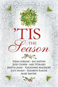 Cover image for 'Tis the Season: Variations on a Jane Austen Christmas