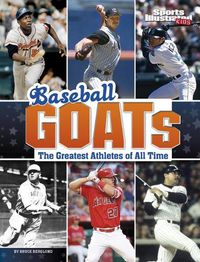 Cover image for Baseball Goats: The Greatest Athletes of All Time