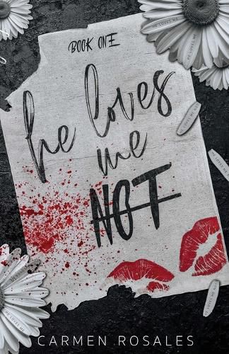 Cover image for He loves Loves Me Not