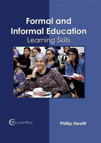 Cover image for Formal and Informal Education: Learning Skills
