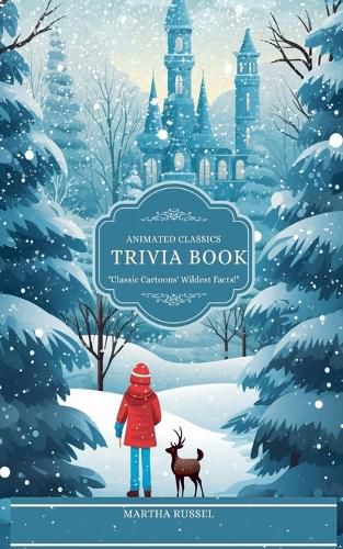 Cover image for Animated Classics Trivia Book