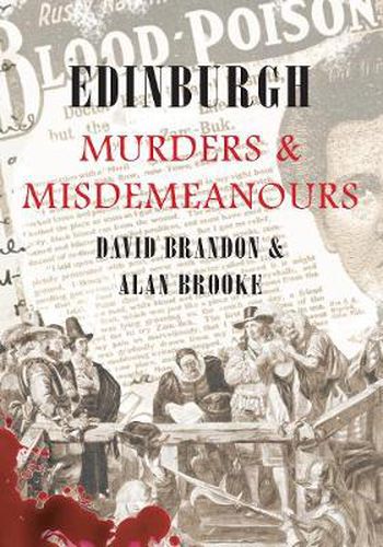 Edinburgh Murders & Misdemeanours