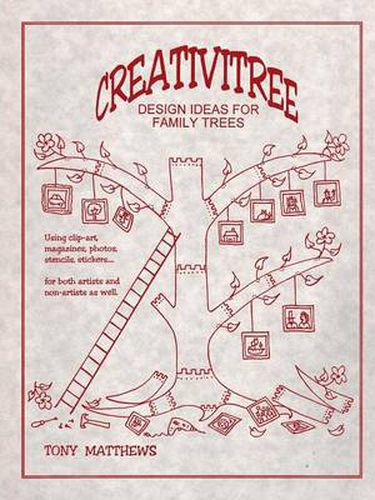 Cover image for Creativitree: Design Ideas for Family Trees