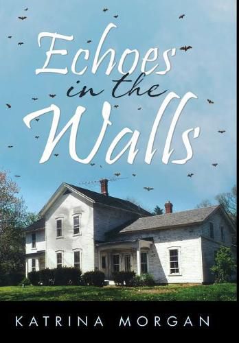 Cover image for Echoes in the Walls