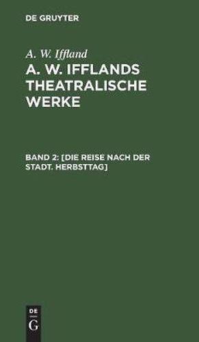 Cover image for [Die Reise nach der Stadt. Herbsttag]