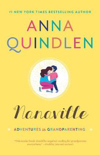 Cover image for Nanaville: Adventures in Grandparenting