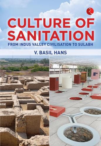 Cover image for Culture of Sanitation: From Indus Valley Civilisation to Sulabh