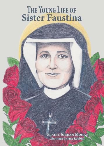 Cover image for The Young Life of Sister Faustina
