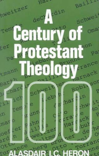 Cover image for A Century of Protestant Theology