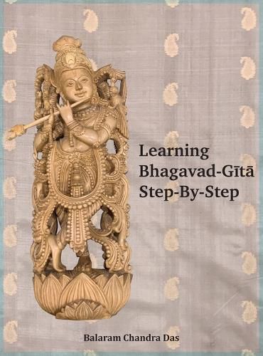 Cover image for Learning Bhagavad-Gita Step by Step