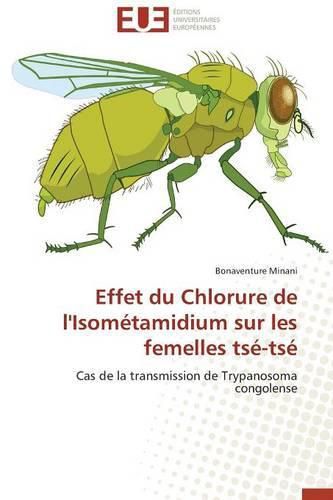 Cover image for Effet Du Chlorure de l'Isom tamidium Sur Les Femelles Ts -Ts