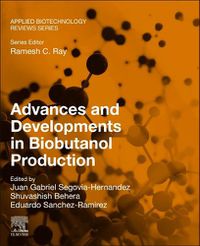 Cover image for Advances and Developments in Biobutanol Production