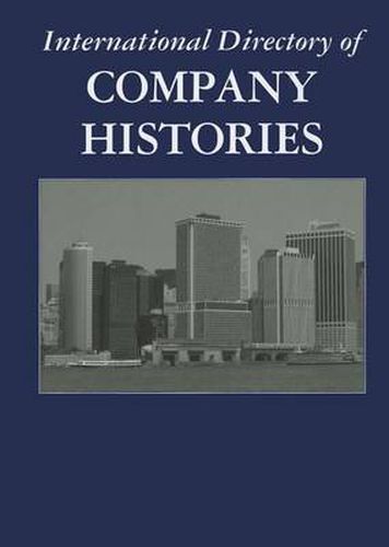 Cover image for International Directory of Company Histories