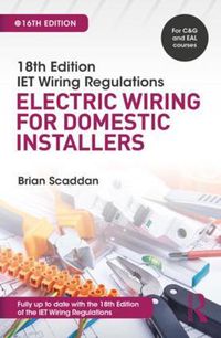 Cover image for IET Wiring Regulations: Electric Wiring for Domestic Installers