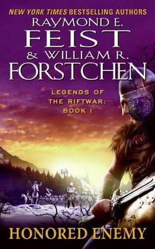 Cover image for Honored Enemy: Legends of the Riftwar, Book 1