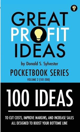 Cover image for Great Profit Ideas - Pocketbook Series - 100 Ideas (101 to 200)