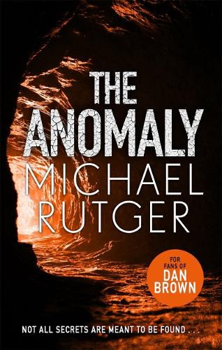 Cover image for The Anomaly: The blockbuster thriller that will take you back to our darker origins . . .