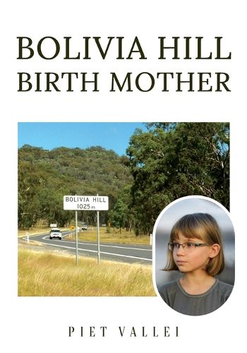 Cover image for Bolivia Hill Birth Mother