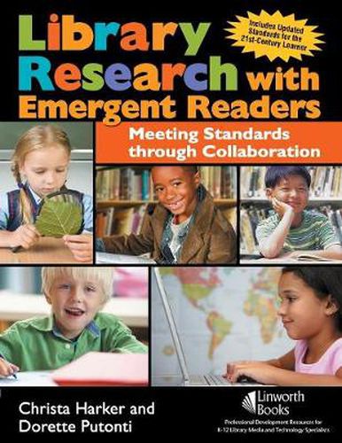 Cover image for Library Research with Emergent Readers: Meeting Standards through Collaboration