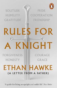 Cover image for Rules for a Knight: A letter from a father