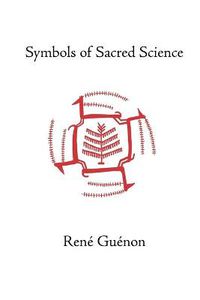 Cover image for Symbols of Sacred Science