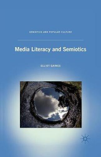 Cover image for Media Literacy and Semiotics