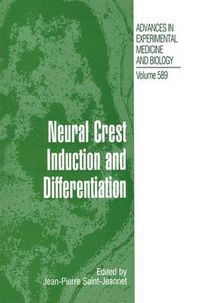 Cover image for Neural Crest Induction and Differentiation