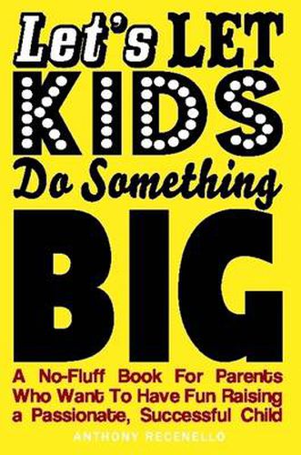 Cover image for Let's Let Kids Do Something Big