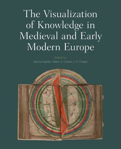 Cover image for The Visualization of Knowledge in Medieval and Early Modern Europe