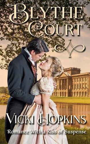 Cover image for Blythe Court: Romance With a Kiss of Suspense