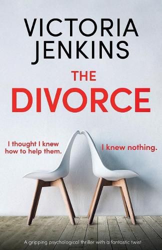 Cover image for The Divorce: A gripping psychological thriller with a fantastic twist