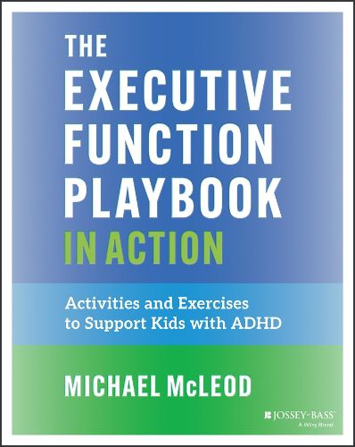 Cover image for The Executive Function Playbook in Action