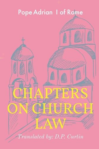 Cover image for Chapters on Church Law