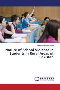 Cover image for Nature of School Violence in Students in Rural Areas of Pakistan