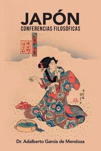 Cover image for Japon: Conferencias Filosoficas