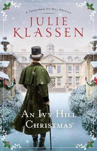 Cover image for An Ivy Hill Christmas - A Tales from Ivy Hill Novella