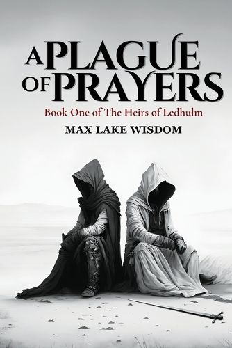 Cover image for A Plague of Prayers
