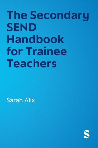Cover image for The Secondary SEND Handbook for Trainee Teachers