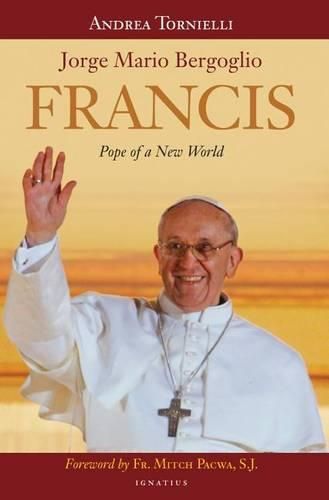 Cover image for Francis: Pope of a New World: A Photographic Record