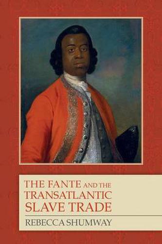 Cover image for The Fante and the Transatlantic Slave Trade