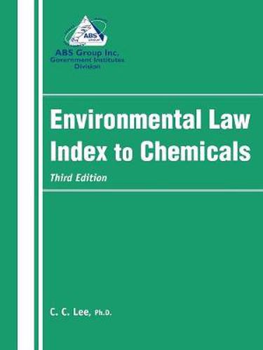 Cover image for Environmental Law Index to Chemicals