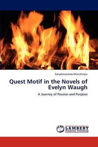 Cover image for Quest Motif in the Novels of Evelyn Waugh
