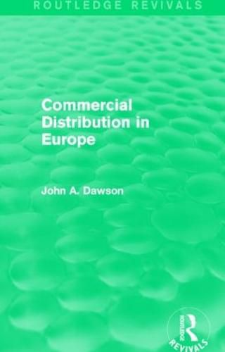 Cover image for Commercial Distribution in Europe (Routledge Revivals)