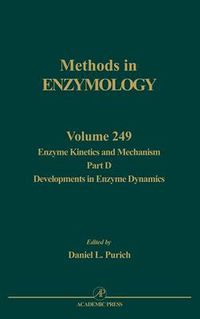 Cover image for Enzyme Kinetics and Mechanism, Part D: Developments in Enzyme Dynamics