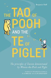 Cover image for The Tao of Pooh & The Te of Piglet