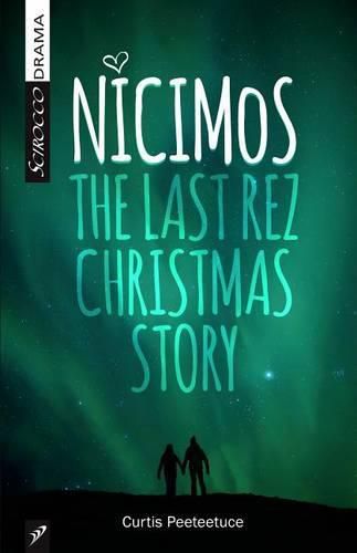 Cover image for Nicimos: The Final Rez Christmas Story