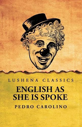 Cover image for English as She Is Spoke