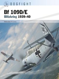 Cover image for Bf 109D/E: Blitzkrieg 1939-40